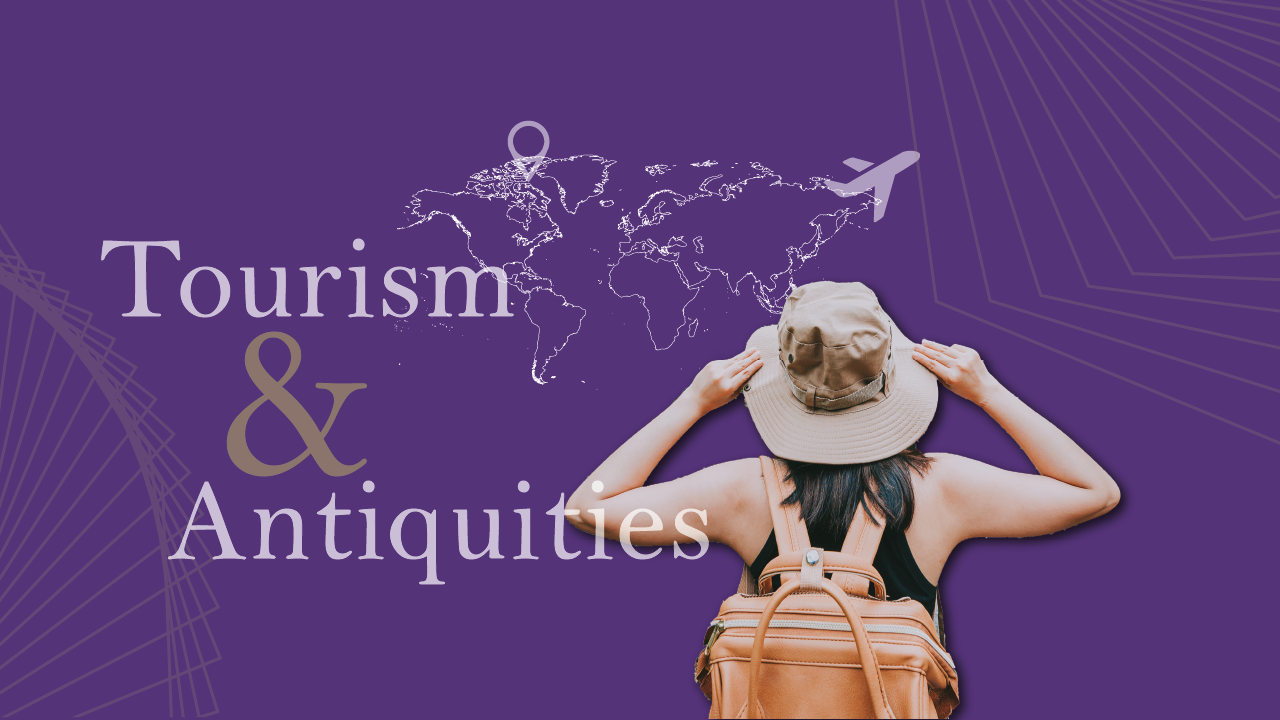 Tourism and Antiquities